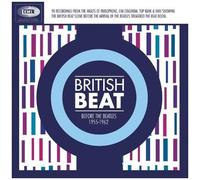 British Beat Before The Beatles