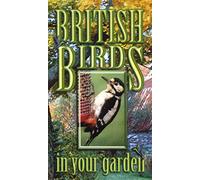 British Birds in Your Garden [VHS]
