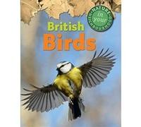 British Birds (Nature in Your Neighbourhood) - [Version Originale] Inconnu (Auteur)