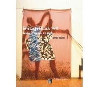 British Black Art: Debates on the Western Art History - [Version Originale] Inconnu (Auteur)