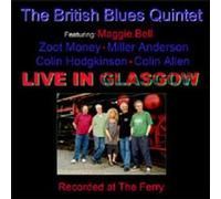 British Blues Quintet - Live in Glasgow [Import]