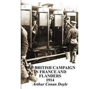 British Campaigns In France And Flanders 1914
