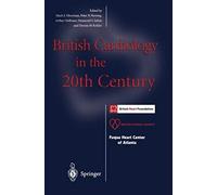 British Cardiology In The 20th Century