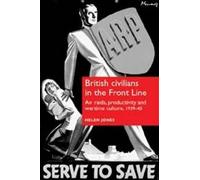 British Civilians In The Front Line