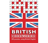 British Codewords: 100 puzzles using British English