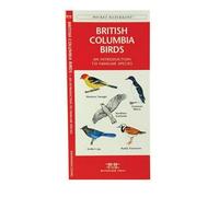 British Columbia Birds: A Folding Pocket Guide To Familiar Species