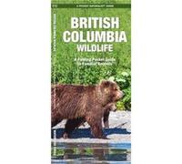British Columbia Wildlife by James KavanaghWaterford Press James Kavanagh (Auteur)