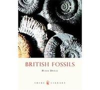 British Fossils, Shire Library Peter Doyle (Auteur)