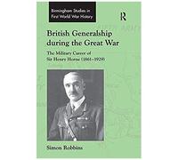 British Generalship During The Great War