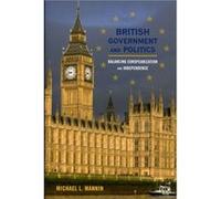 British Government and Politics by Michael L. Mannin Michael Mannin (Auteur)