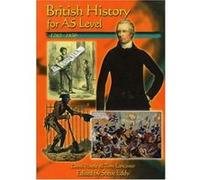 British History for AS Level: 1783-1850 Lancaster, T (Auteur)