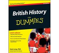 British History For Dummies by Seán Lang (2011-03-14)