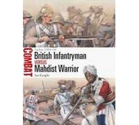 British Infantryman Vs Mahdist Warrior