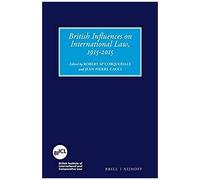 British Influences On International Law, 1915-2015