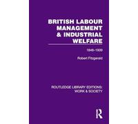 British Labour Management & Industrial Welfare