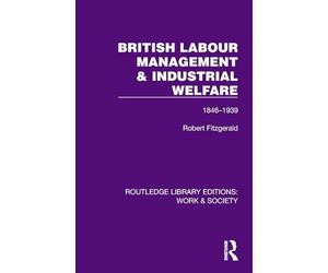 British Labour Management & Industrial Welfare