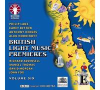 British Light Music Premieres - Volume 6: Richard Addinsell, John Fox, Alun Hoddinott, Carey Blyton etc by Gavin Sutherland