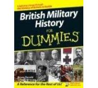 British Military History For Dummies