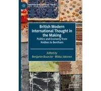 British Modern International Thought In The Making