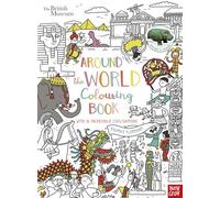 British Museum: Around the World Colouring Book: With 16 Incredible Civilisations and over 70 Stickers!