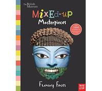British Museum: Mixed-Up Masterpieces, Funny Faces (BM Mixed-Up Masterpieces)