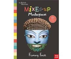 British Museum MixedUp Masterpieces Funny Faces by Nosy Crow Ltd Georg Cavallar, (Auteur)