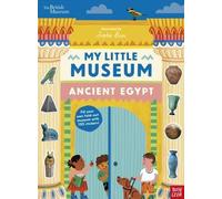 British Museum : Mon petit musée : L'Égypte ancienne
