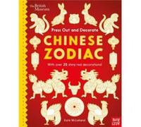 British Museum Press Out and Decorate Chinese Zodiac British Museum Press Out and Decorate Chinese Zodiac (Auteur)