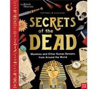 British Museum Secrets of the Dead by Matt Ralphs Matt Ralphs (Auteur)