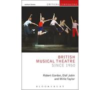 British Musical Theatre since 1950