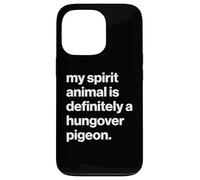 British My Spirit Animal is Definitely A Hungover Pigeon Coque pour iPhone 13 Pro