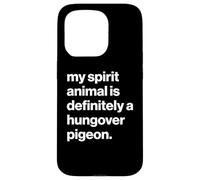 British My Spirit Animal is Definitely A Hungover Pigeon Coque pour iPhone 15 Pro