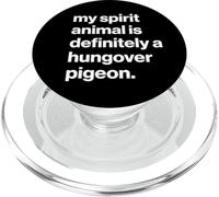 British My Spirit Animal is Definitely A Hungover Pigeon PopSockets PopGrip pour MagSafe