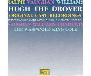 British National Opera cast - Vaughan Williams: Hugh Drover, Old King Cole, The Wasps [Import]