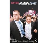 British National Party: Contemporary Perspectives