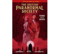 British Paranormal Society : Time Out of Mind – Dark Horse Comics