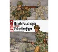 British Paratrooper Vs Fallschirmjã¤Ger: Mediterranean 1942-43 (Combat) (Paperback) David Greentree, (Auteur)