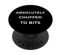 British Phrase Absolutely Chuffed to Bits PopSockets PopGrip Adhésif