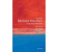 British Politics: A Very Short Introduction