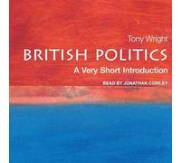 British Politics: A Very Short Introduction