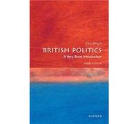 British Politics by Wright Tony Emeritus Professor of Government UCL Paperback Book Wright Tony Emeritus Professor of Government UCL (Auteur)