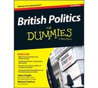 British Politics For Dummies by Michael Pattison Julian Knight - Michael Pattison (Auteur)