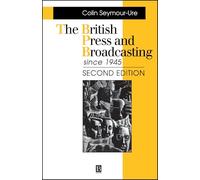 British Press Broadcasting 2e