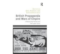 British Propaganda And Wars Of Empire