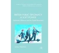 British Public Diplomacy And Soft Power