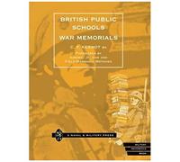British Public Schools War Memorials