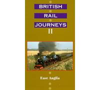 British Rail Journeys 2: East Anglia [VHS]