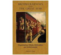 British Railways And The Great War Volume 2