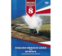 British Railways Vol.8 - English Branch Lines And Byways