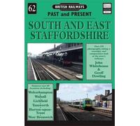 British Railways Past And Present Volume 62: South And East Staffordshire